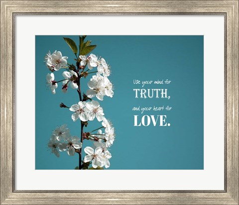 Framed Use Your Mind For Truth - Flowers on Branch Color Print