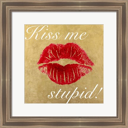 Framed Kiss Me Stupid! #3 Print