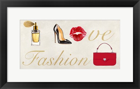 Framed I Love Fashion Print