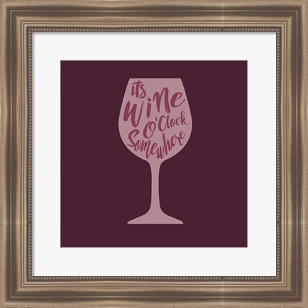 Framed Wine O&#39;Clock Print