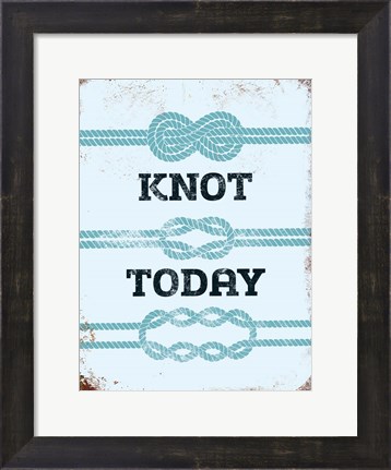 Framed Knot Today Print