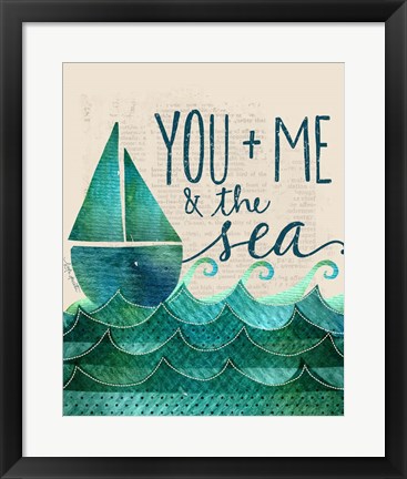 Framed You, Me &amp; the Sea Print