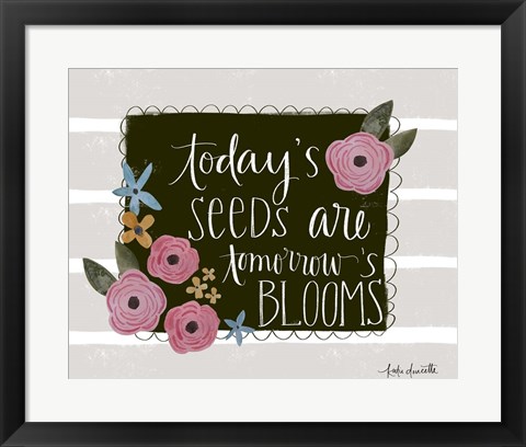 Framed Today&#39;s Seeds Print