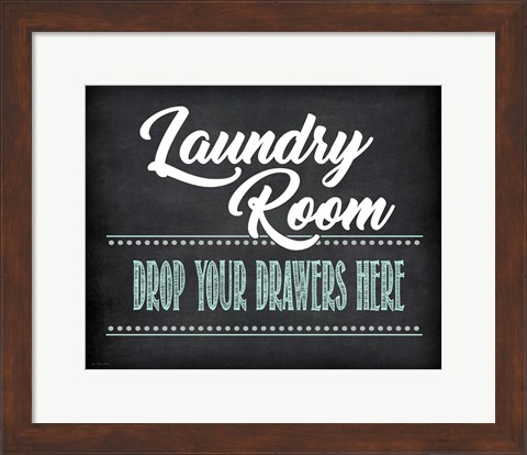 Framed Drop Your Drawers Print