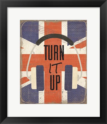 Framed Turn It Up Print