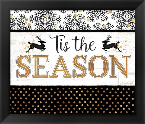 Framed Tis the Season (black &amp; gold) Print