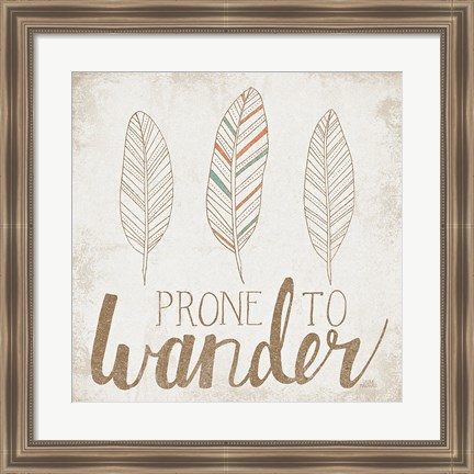 Framed Prone to Wander Beige Print