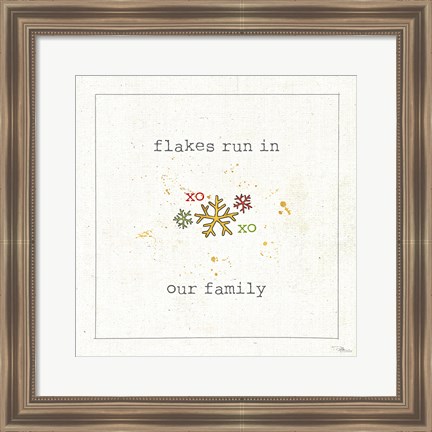 Framed Christmas Cuties V - Flakes Run in Our Family Print