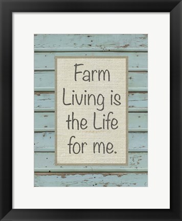 Framed Farm Sentiment II Print