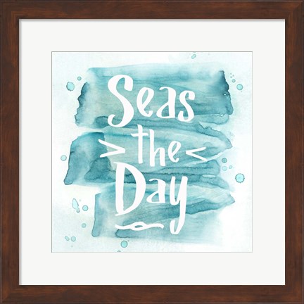 Framed Seas the Day Print