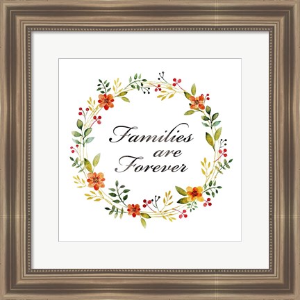 Framed Families are Forever Print