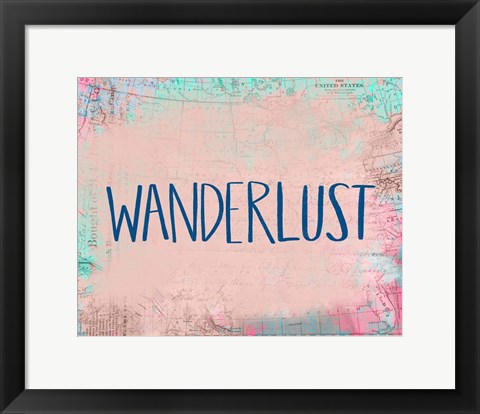 Framed Wanderlust Print