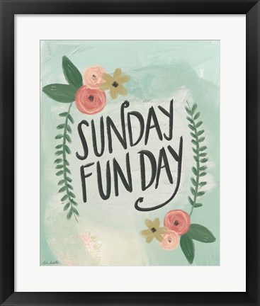 Framed Sunday Funday Print