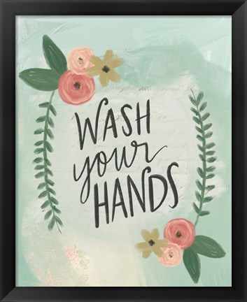 Framed Wash Your Hands Print