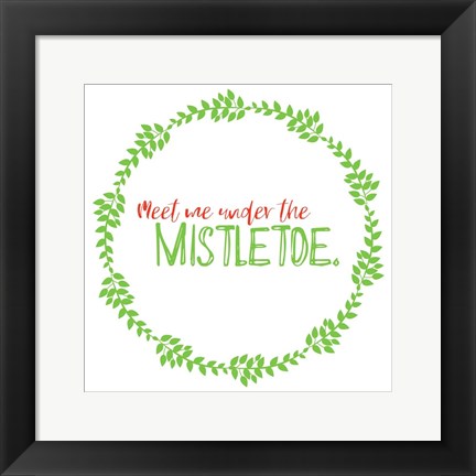 Framed Meet Me Under Mistletoe Print