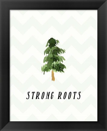 Framed Strong Roots Print