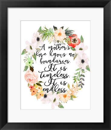 Framed Timeless Endless Mother Print