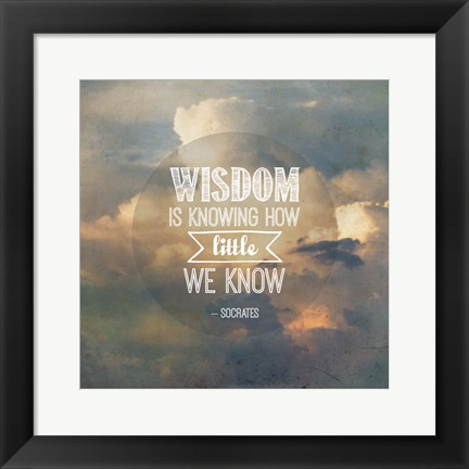 Framed Wisdom is Knowing How Little We Know - Yellow Clouds Print