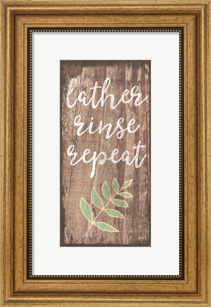 Framed Lather, Rinse, Repeat Print