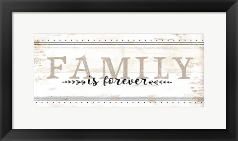 Framed Family is Forever Print