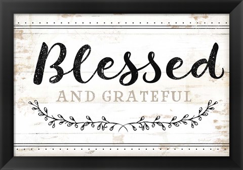 Framed Blessed and Grateful Print