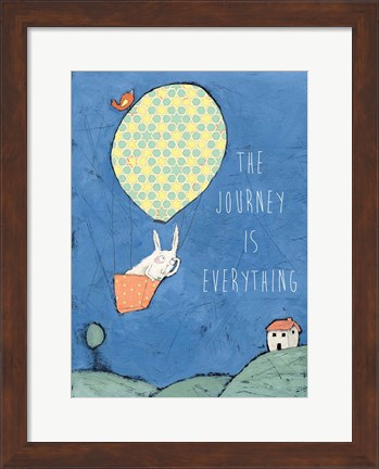 Framed Journey is Everything Print