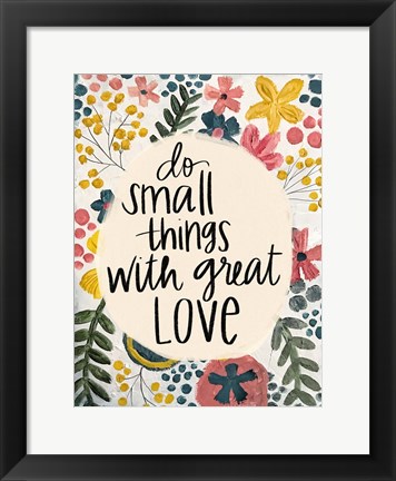 Framed Small Things Print