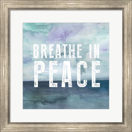 Framed Breath Peace Print