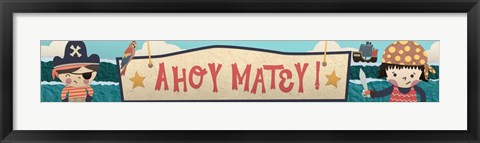 Framed Ahoy Matey Sign Print