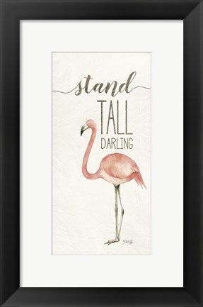 Framed Stand Tall Darling Print