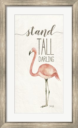 Framed Stand Tall Darling Print