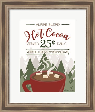 Framed Hot Cocoa Served Daily Print