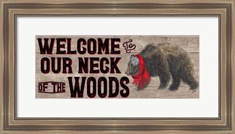 Framed Warm in the Wilderness Welcome Sign Print