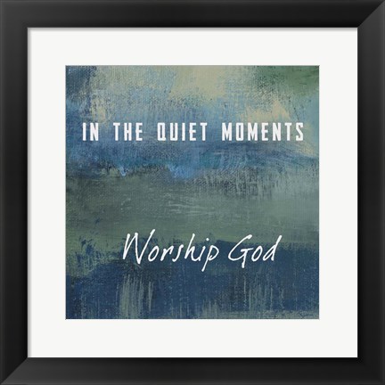 Framed Worship God Print