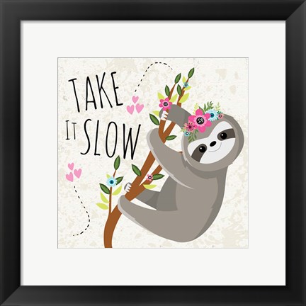 Framed Take It Slow Print