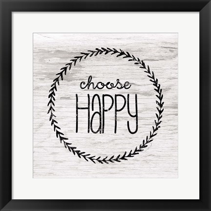 Framed Choose Happy Print