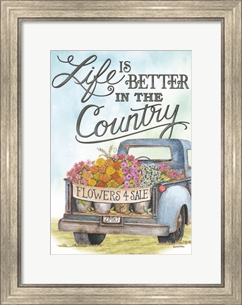 Framed Life is Better in the Country Print