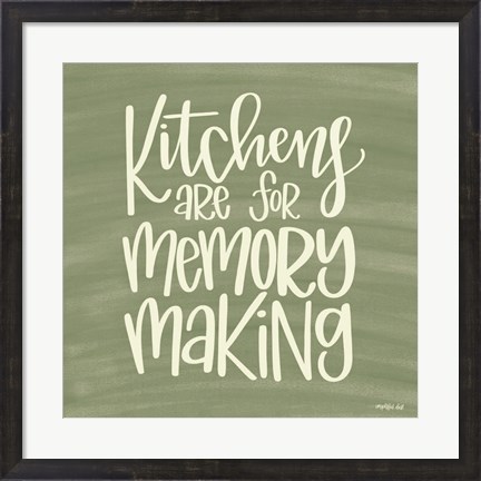Framed Kitchens - Making Memories Print
