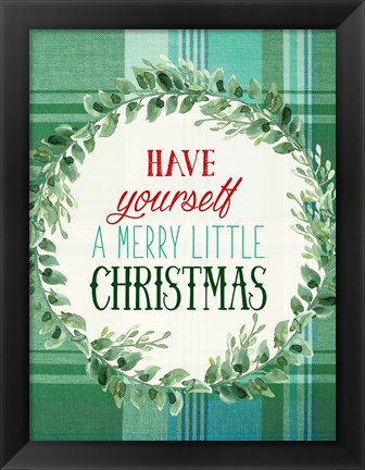 Framed Have Yourself A Merry Little Christmas Print