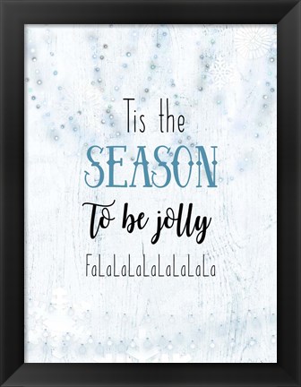 Framed Tis the Season to be Jolly Print