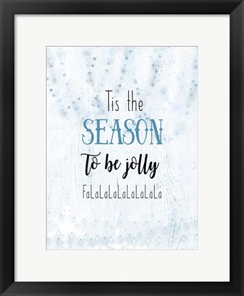 Framed Tis the Season to be Jolly Print