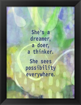 Framed She&#39;s a Dreamer (words) Print