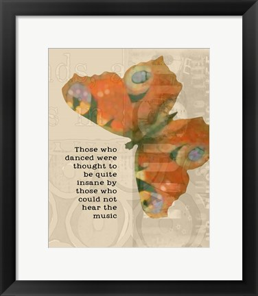 Framed Butterfly-Those who Danced (words) Print