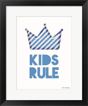 Framed Kids Rule Print