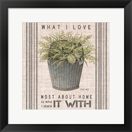 Framed Galvanized Bucket What I Love Print