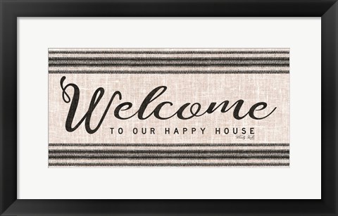 Framed Welcome to Our Happy Place Print