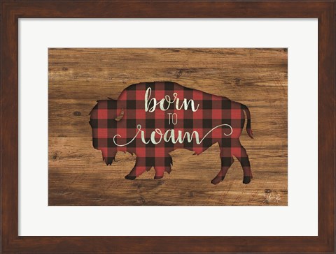 Framed Born to Roam Bison Print