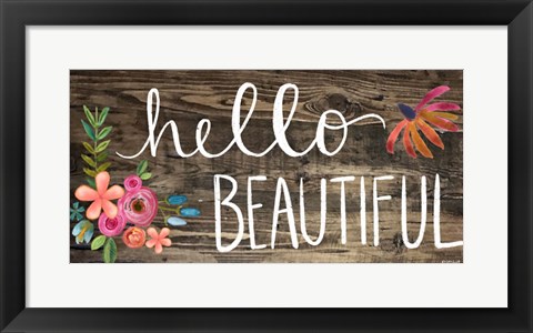 Framed Hello Beautiful II Print