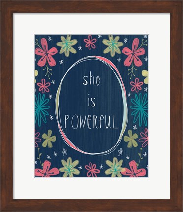 Framed She is Powerful Print