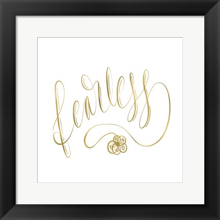 Framed Fearless Gold Print